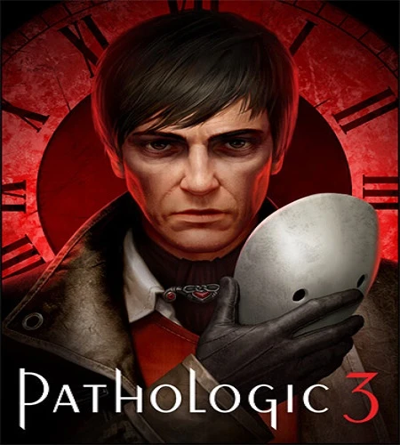 Pathologic 3 [v.61974 + DLC's] (2026) PC От FitGirl