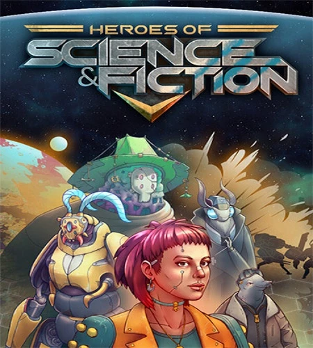Heroes of Science and Fiction [v 10 + DLC] (2026) PC От FitGirl