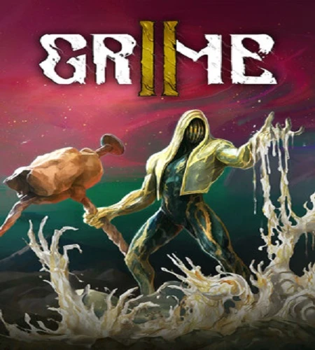 GRIME II [v.1.0.17360c] (2026) PC От селезень