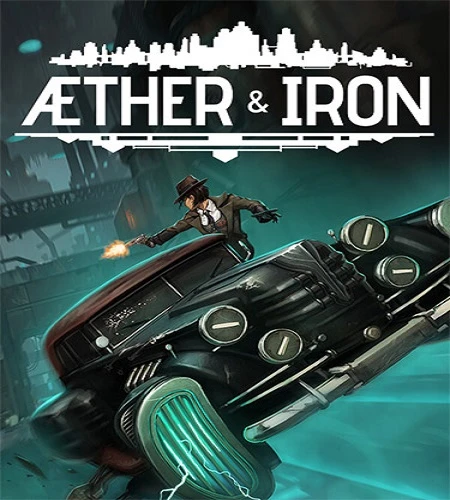 Aether & Iron [v.1.0.56] (2026) PC От FitGirl