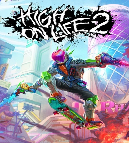 High On Life 2 [v.23508776 + DLC] (2026) PC + Portable От InsaneRamZes
