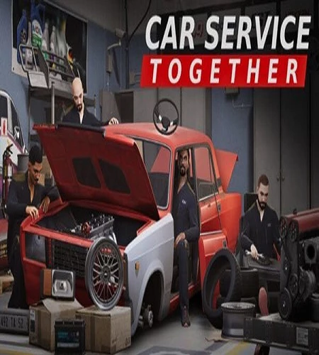 Car Service Together [v.0.986F96 | Early Access] (2026) PC От Pioneer