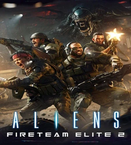 Aliens: Fireteam Elite 2 [v.1.0.2b + DLCs] (2026) PC | Portable от InsaneRamZes